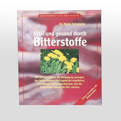 Buch Vital und Gesund durch Bitterstoffe