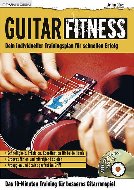 PPVMEDIEN Guitar Fitness 4A /CD, Achim Göres