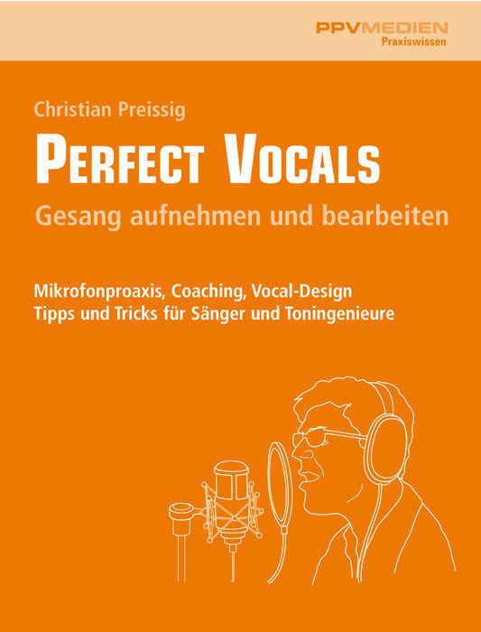PPVMEDIEN Perfect Vocals, Christian Preissig