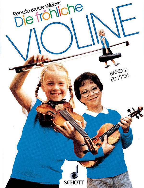 SCHOTT Die fröhliche Violine Bd.2, Bruce-Weber