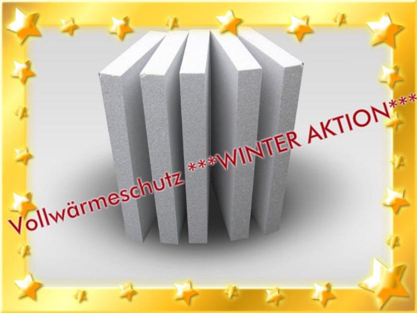 Styropor, vollwärmeschutz ***winter aktion*** top preise