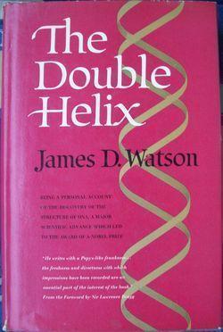James D. Watson THE DOUBLE HELIX  / DNA