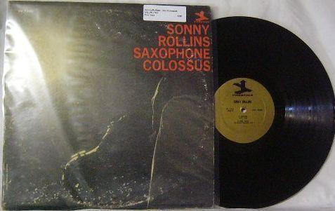Sonny Rollins ~ Saxophone Colossus LP
